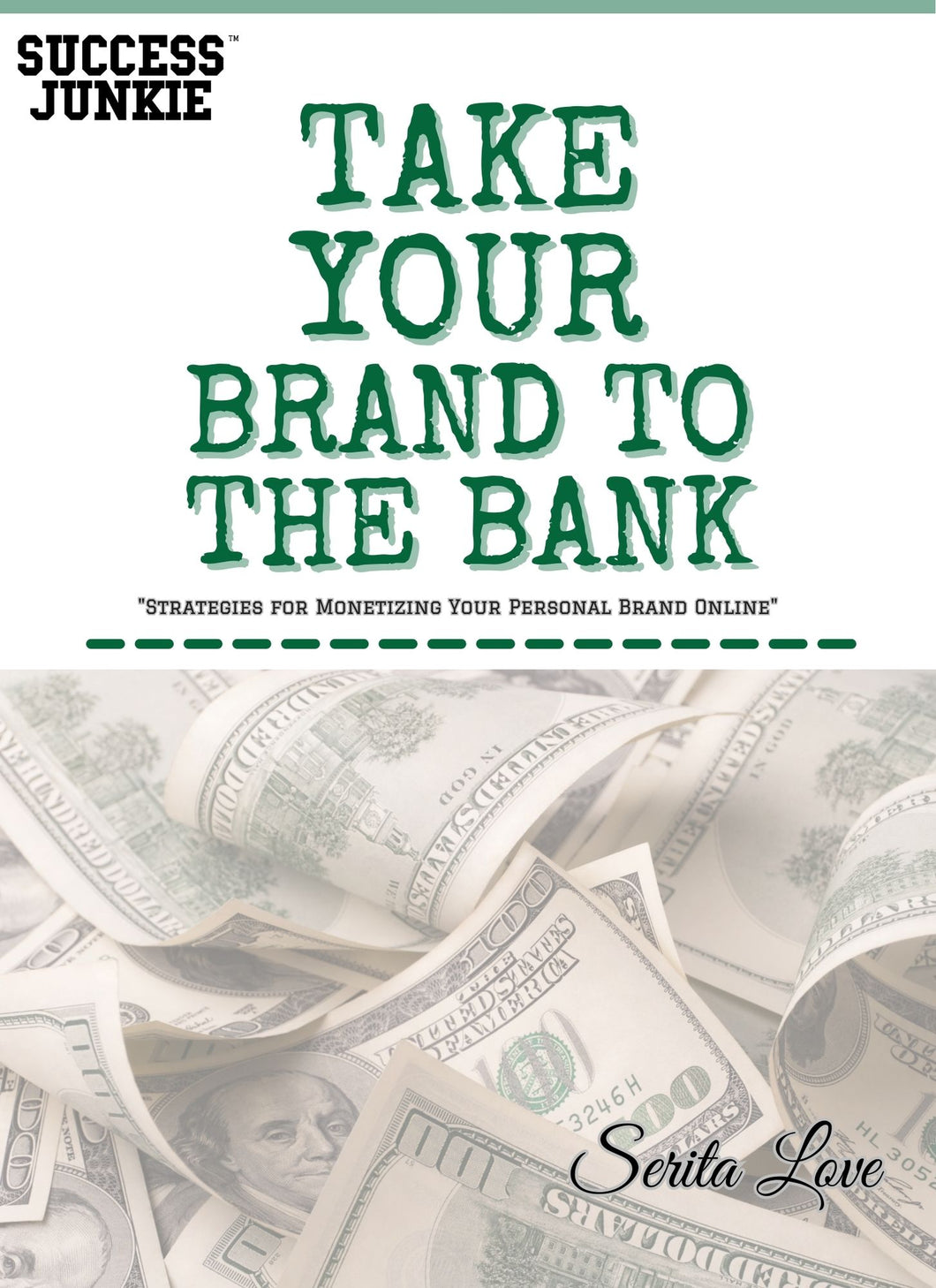 Take Your Brand To The Bank