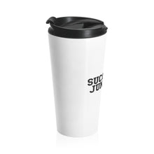 Load image into Gallery viewer, Stainless Steel Success Junkie Travel Mug