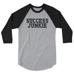 3/4 sleeve Success Junkie Raglan shirt