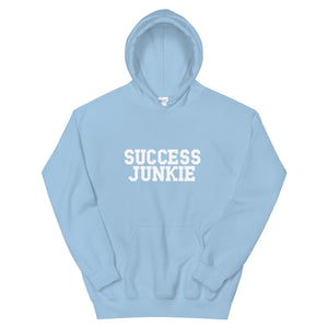Success Junkie Unisex Hoodie