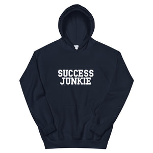 Success Junkie Unisex Hoodie